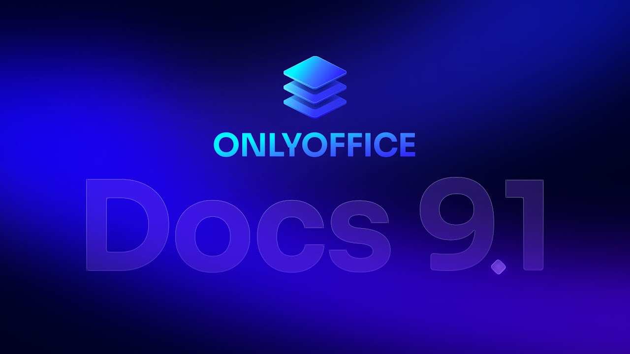 Introducing ONLYOFFICE Docs 9.1 [Webinar]