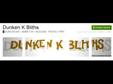 Dunken K Bliths