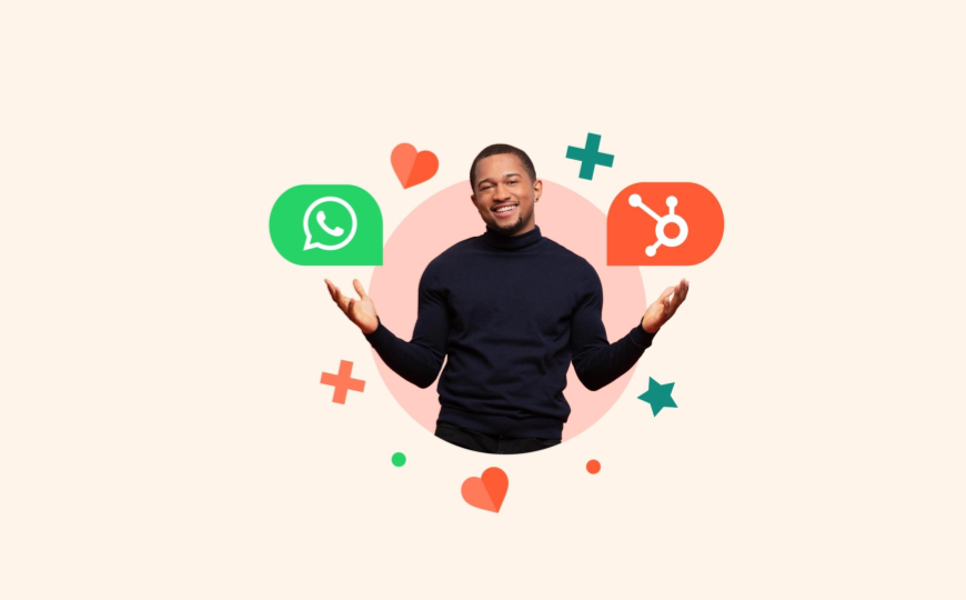 HubSpot se integra con WhatsApp para ayudar a sus clientes a establecer conexiones más duraderas